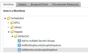 Select "AddNewSecurityGrouptoDropdown" workflow